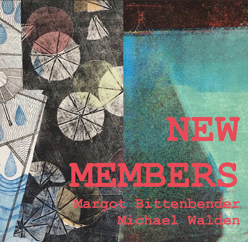 New Members Online Exhibition, Margot Bittenbender and Michael Walden